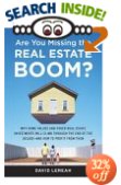 Are You Missing The Real Estate Boom?